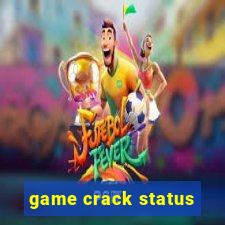 game crack status